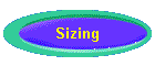 Sizing